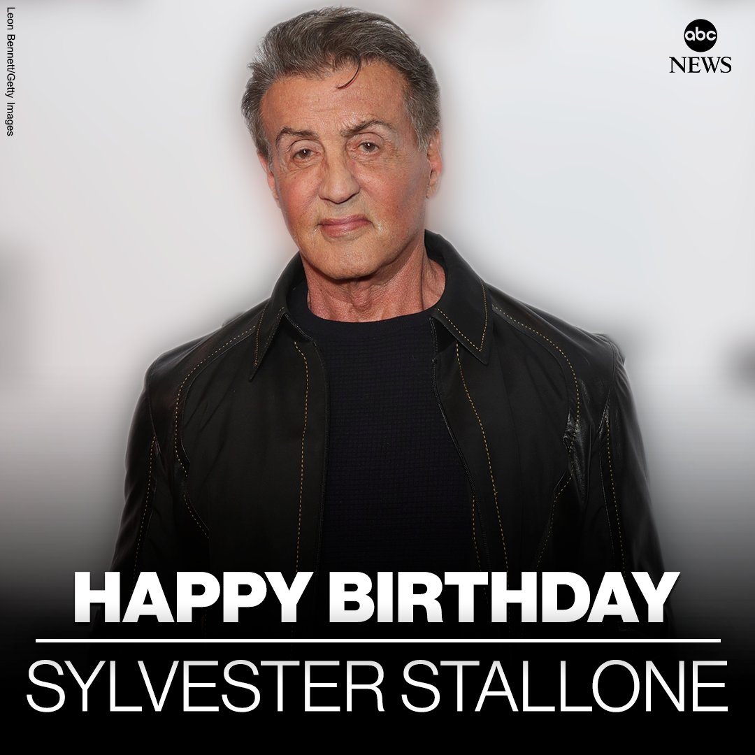 HAPPY BIRTHDAY: Actor-director Sylvester Stallone is 76 today.  