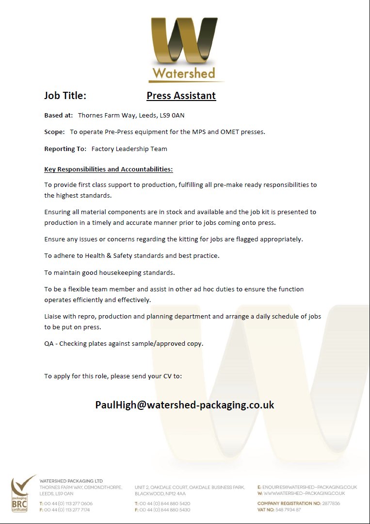 watershedpkgltd's tweet photo. ** #jobvacancy **
Press Assistant based at our Leeds LS9 HQ
Scope: To operate Pre-Press equipment for the MPS and OMET presses.
Please email your CV to PaulHigh@watershed-packaging.co.uk
#printing #prepress #pressassistant #manufacturing #jobs #jobrole #leedsjobs #leeds #cv https://t.co/W1epR3wNoE