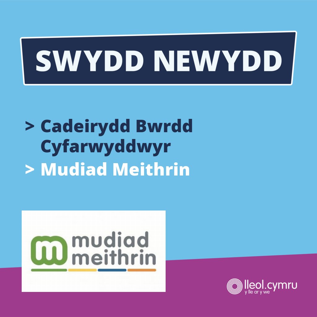 **SWYDD NEWYDD** 

>> Cadeirydd Bwrdd Cyfarwyddwyr
>> Mudiad Meithrin 

Manylion yma >> bit.ly/3nyPSj4

<a href="/MudiadMeithrin/">MudiadMeithrin</a> | <a href="/RhodriLlwydMorg/">Rhodri Llwyd Morgan</a>
