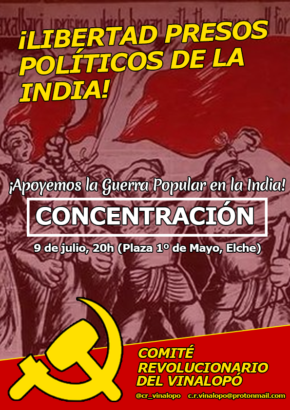 cr_vinalopo's tweet photo. 🔴¡Tomemos las calles, apoyemos la Guerra Popular en la India! ¡Pidamos la libertad de los presos políticos!

Solidaridad con quienes luchan contra el imperialismo y un Estado genocida que comete una guerra contra el pueblo.

📍Plaza 1º de Mayo (Elche)
📅Sábado 9 de julio, 20:00h https://t.co/AaymgtUqLq