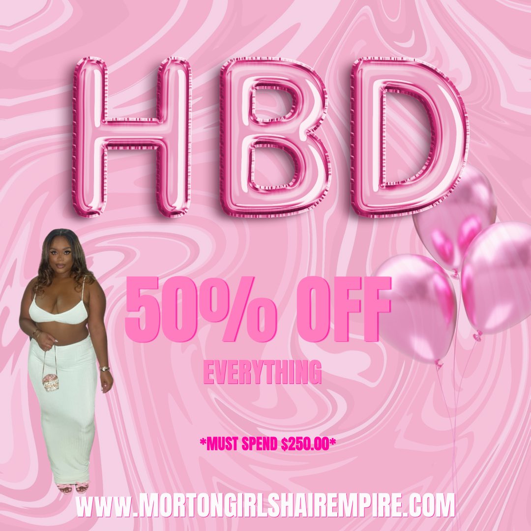 HairMorton's tweet photo. ITS MY BIRTHDAYYYYY

Entire website is 50% off ‼️
Wigs, bundles deals, closures + wigs

SHOP NOW 💗
*must spend at least $250*

https://t.co/6A2Q1QRULE

#bundles #bundledeals #wig #wigmaker #wigs #bodywave #houstonhairstylist https://t.co/915X8trAlS
