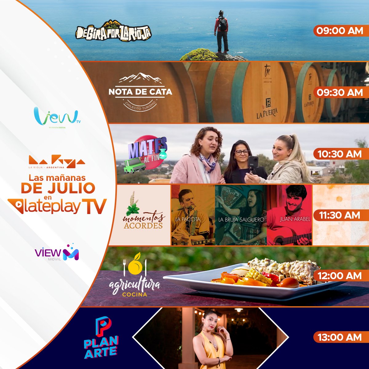 LatePlay's tweet photo. LAS MAÑANA DE JULIO EN #LatePlayTV
Por #ViewTV canales 18 y 28 y #ViewMovil
9hs De Gira por La Rioja
9:30hs Nota de Cata
10:30hs Mates al Fin
11:30hs Momentos Acordes
12hs Agricultura Cocina
13hs Plan Arte
Y también por streaming
https://t.co/seaUKJEhVo
@comunicacionlr https://t.co/ElKMIysoM0