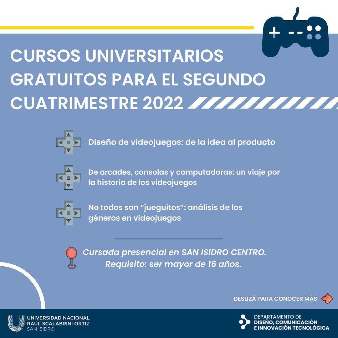 Con gran alegría les cuento que seré parte de este grupo de CURSOS SOBRE VIDEOJUEGOS GRATUITOS y abiertos a la comunidad, a dictarse a partir de agosto en la Universidad Nacional Raúl Scalabrini Ortiz (<a href="/Unsanisidro/">Universidad Nacional Scalabrini Ortiz</a>). Todos cuatrimestrales, presenciales y para mayores de 16.