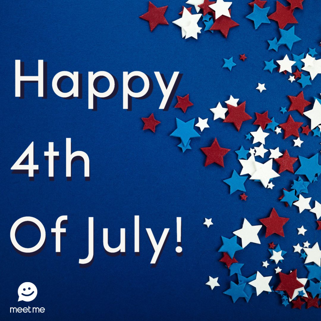 Happy 4th of July from the MeetMe family 💜 Wishing you happy and safe Independence Day 🇺🇸 

#meetmeapp #meetmelive