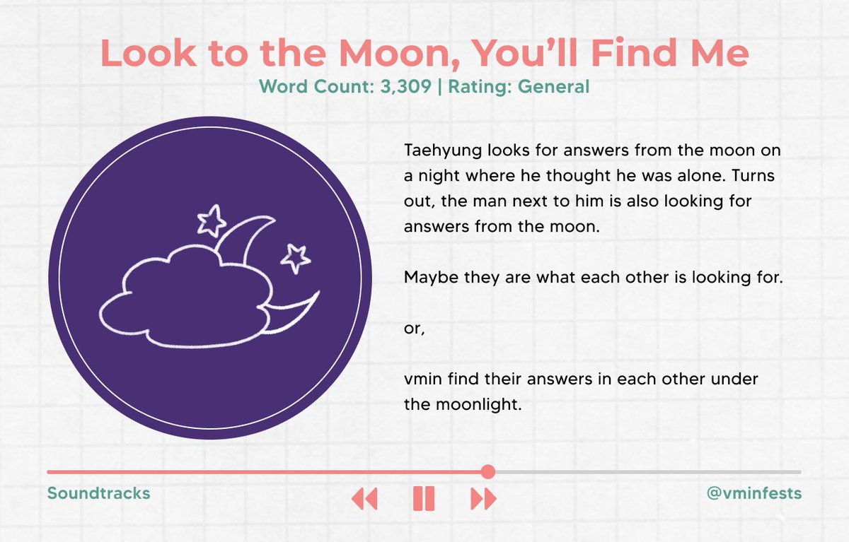 🎵 Look to the Moon, You’ll Find Me
3.3k | general | strangers to lovers

🖇️ ao3.org/works/38550675