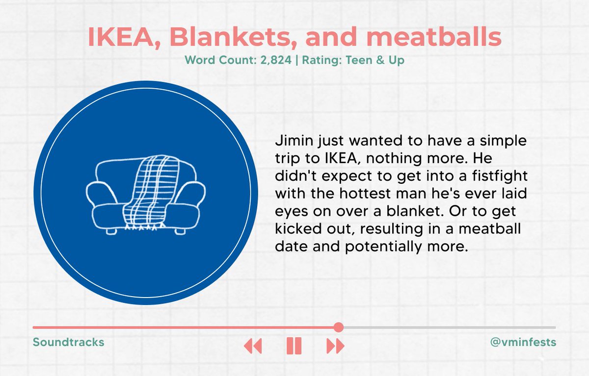 🎵 IKEA, Blankets, and meatballs
2.8k | teen &amp; up | furniture fluff

🖇️ ao3.org/works/39285039