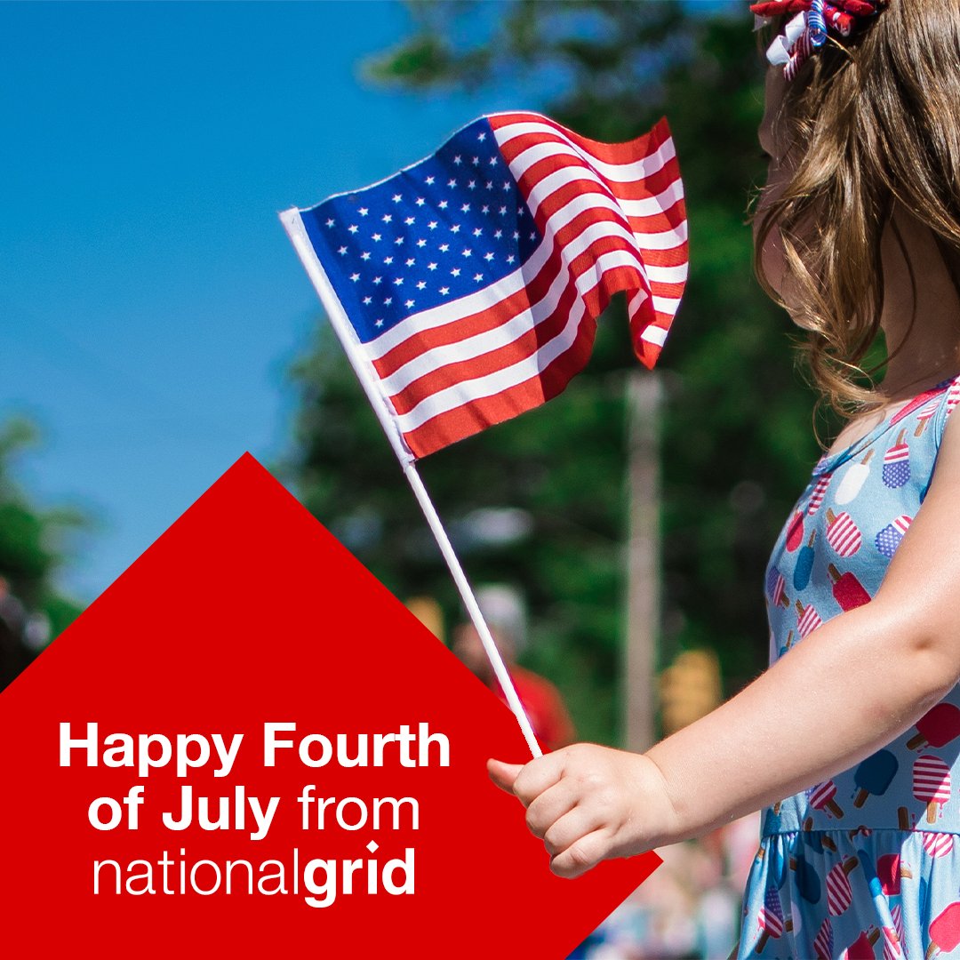 National Grid US on Twitter "Wishing you all a safe and happy Fourth