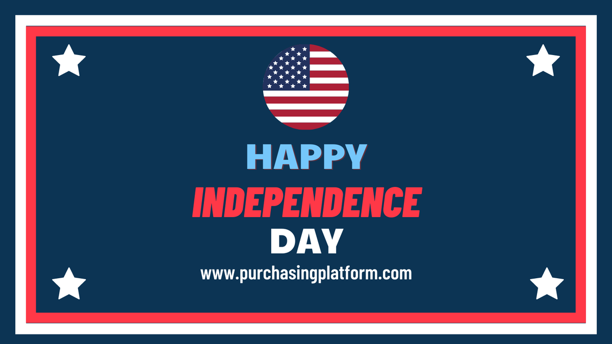 PurchasingPlat's tweet photo. On Behalf of Purchasing Platform, Happy Independence Day! 🇺🇸😃🎆 https://t.co/LF3AEBrTN8