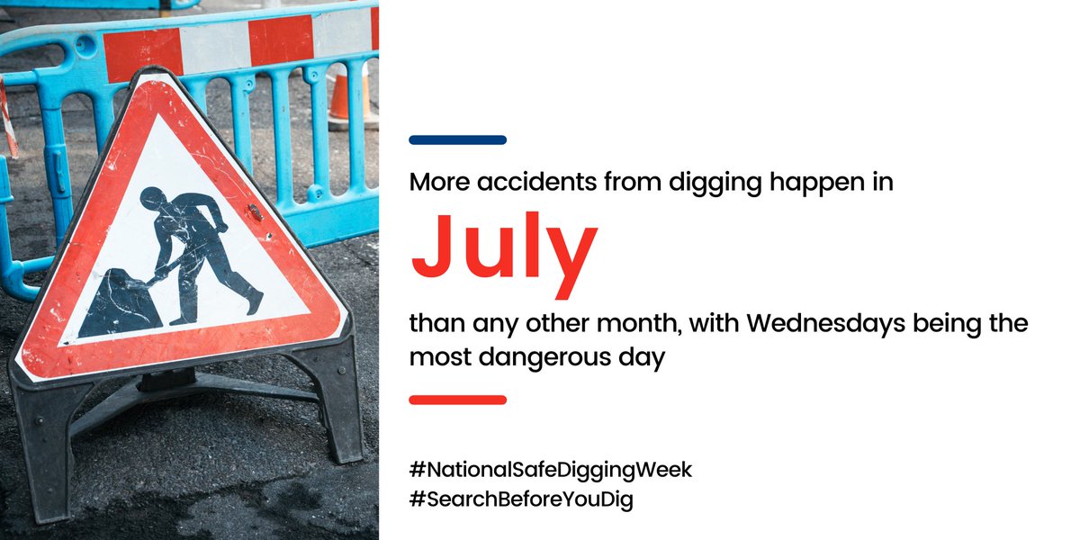 LSBUD's tweet photo. Did you know that July is the busiest and most #dangerous time for #digging in the UK? Not only this, but the most dangerous day is a Wednesday! Find out more here: https://t.co/3eZQNvZPIC #NationalSafeDiggingWeek #SearchBeforeYouDig https://t.co/i22kv8zOri