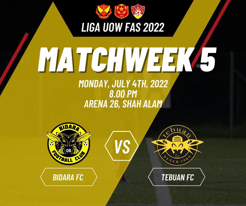 BidaraFC's tweet photo. LIGA UOW FAS 2022
Matchweek 5
Bidara FC v Tebuan FC

🗓️ 4 Julai 2022
⏰ 8.00mlm
🏟️ Padang Arena 26, Shah Alam

#LigaUOWFAS2022
#FASelangor
#CraftingChampions https://t.co/Y9Z9STz4Ql