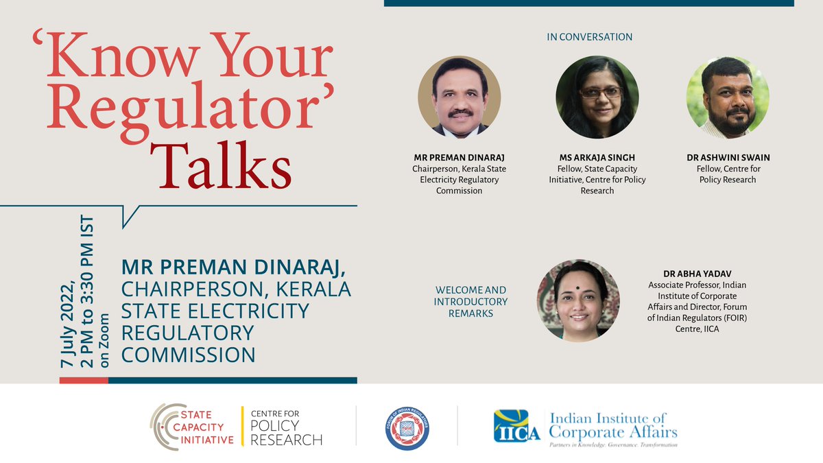 [HAPPENING TODAY] #KnowYourRegulator talk: Mr Preman Dinaraj, Chairperson, Kerala State Electricity Regulatory Commission
also featuring <a href="/AshwiniKSwain/">Ashwini K Swain</a>, <a href="/arkajasingh/">arkajasingh</a> and Abha Yadav 

Thursday, 7 July 2022, 2-3:30 PM IST on Zoom
<a href="/IICAOfficial/">Indian Institute of Corporate Affairs</a>

Register:us06web.zoom.us/webinar/regist…