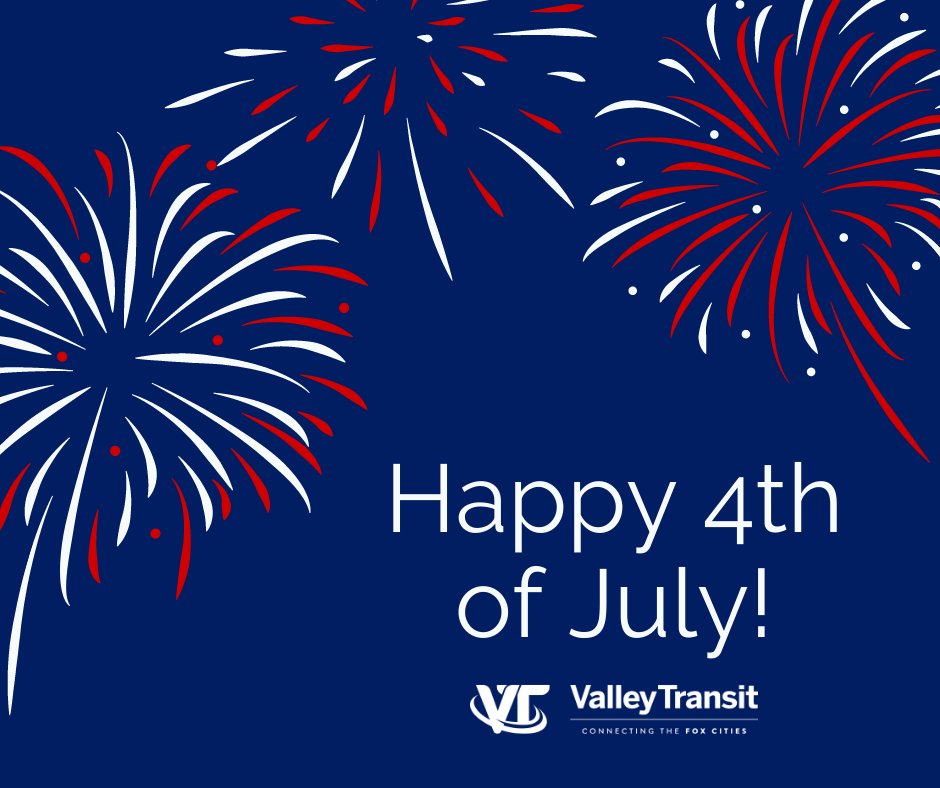 valley-transit-on-twitter-happy-4th-of-july-as-a-reminder-valley
