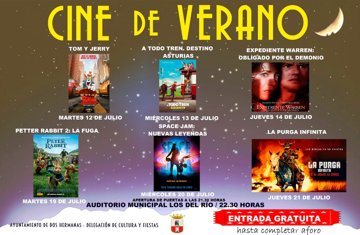 aytodoshermanas's tweet image. El Ayuntamiento de #DosHermanas desde su Concejalía de Cultura informa de la programación del cine de verano 2022, que tendrá lugar en el Auditorio Municipal los días 12, 13, 14 y 19, 20 y 21 de julio a las 22:30 horas. 
Entrada gratuita hasta completar aforo. #cinedeverano