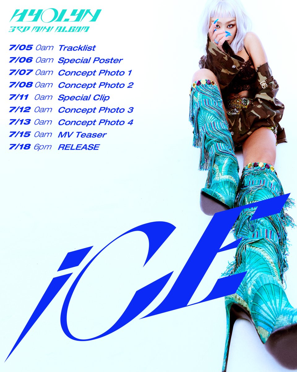 HYOLYN 3rd Mini Album
[iCE] PROMOTION SCHEDULER

📀 2022.07.18 6PM(KST)

#효린 #HYOLYN #iCE
#COMING_SOON 
#bridʒ #브리지