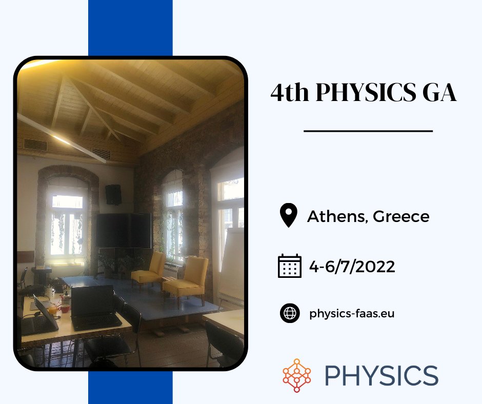 H2020Physics's tweet image. 4th PHYSICS H2020 GA is about to start!
The meeting for the PHYSICS H2020 project is taking place in Athens, Greece!

🗓 July 4th - July 6th, 2022

#physicsh2020 #h2020 #gameeting #athensgreece #cloudcomputing #FaaS