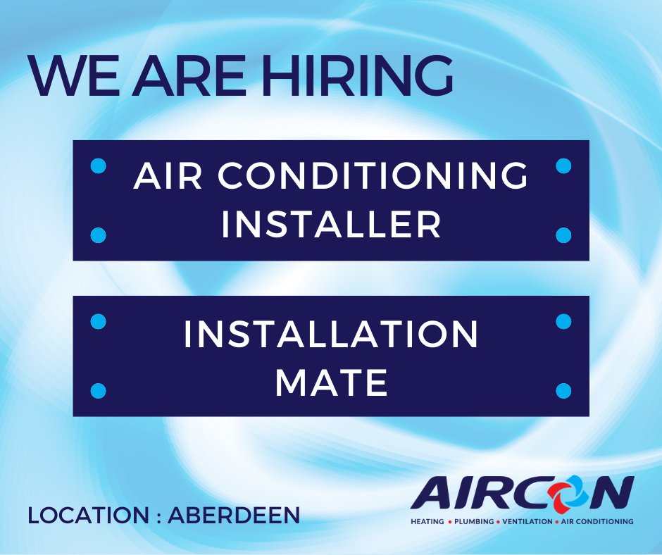 AirConScotland's tweet photo. We are looking for an AIR CONDITIONING INSTALLER and an INSTALLATION MATE to join our team in Aberdeen.
For full job spec please visit: https://t.co/XpGQLDJK4a

#employment #newjobopportunity #careermove #joinourteam #career #jobopportunity #aircon #airconditioning https://t.co/VDxwesokwf