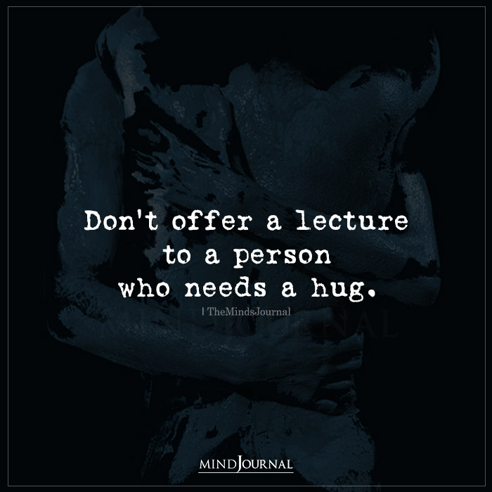 TheMindsJournal's tweet photo. Don’t Offer A Lecture To A Person.
#thoughtsquote #quotesdaily #mindsjournal #themindsjournal https://t.co/KXXq6dASeN
