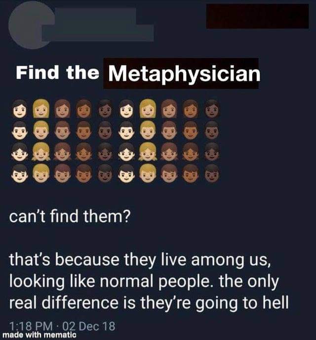What if I metaphysically deny the existence of Hell in any possible world??? 🧐🧐