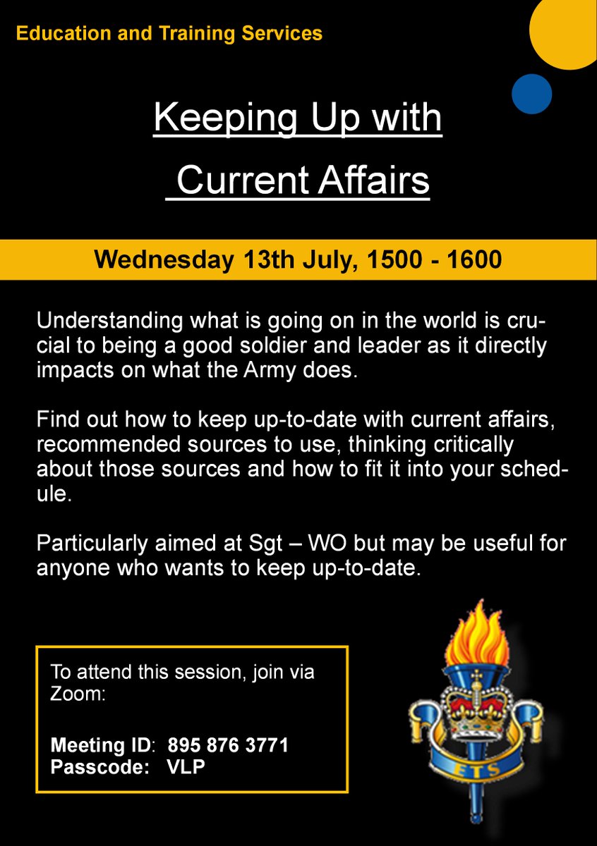 @ArmyEducators Keeping Up with Current Affairs Virtual Session 📆 13 July Understanding what is going on in the world is crucial to being a good soldier and leader as it directly impacts on what the Army does. #armyhiveinfo #currentaffairs #BritishArmy