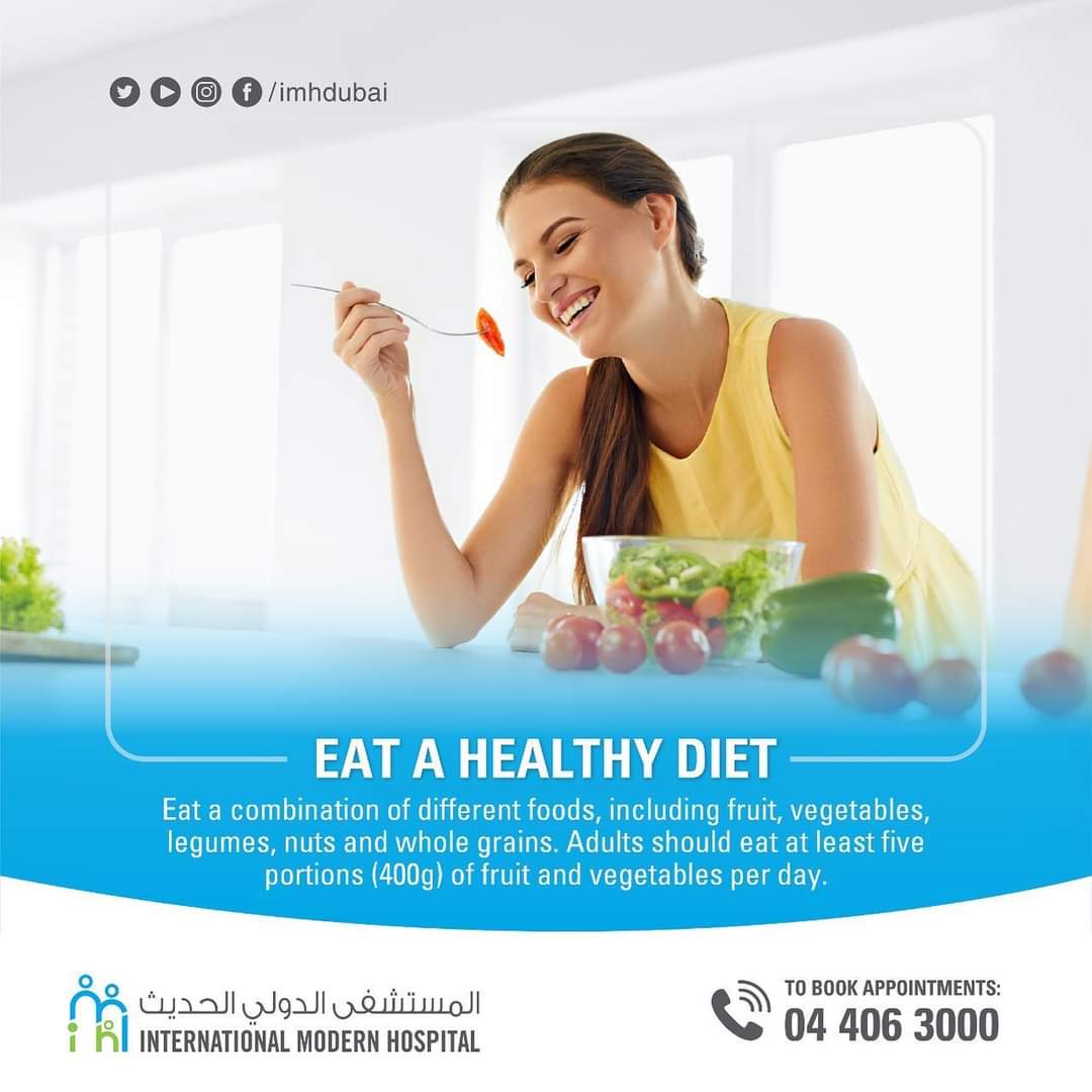 Eat a healthy diet! #imh #imhdubai #itsmyhospital #diet #healthylifestyle #healthyfood #healthyeating #healthyliving