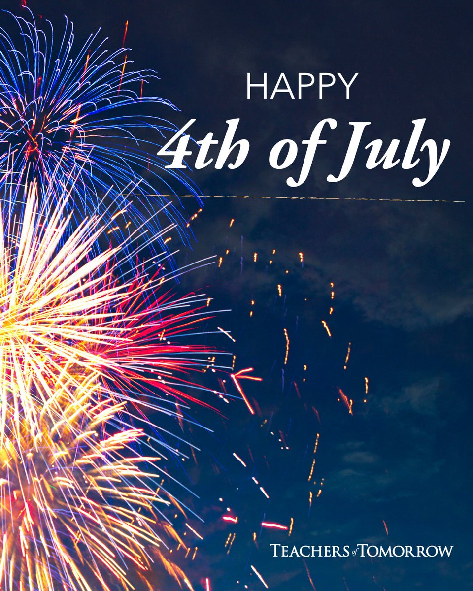 🇺🇸 Teachers of Tomorrow wants to wish you a Happy Fourth of July! While we get ready to celebrate with our family and friends, we want to wish you a Happy Independence Day. ✨
.
 #FourthofJuly #TeachersofTomorrow #Holiday #Teachers