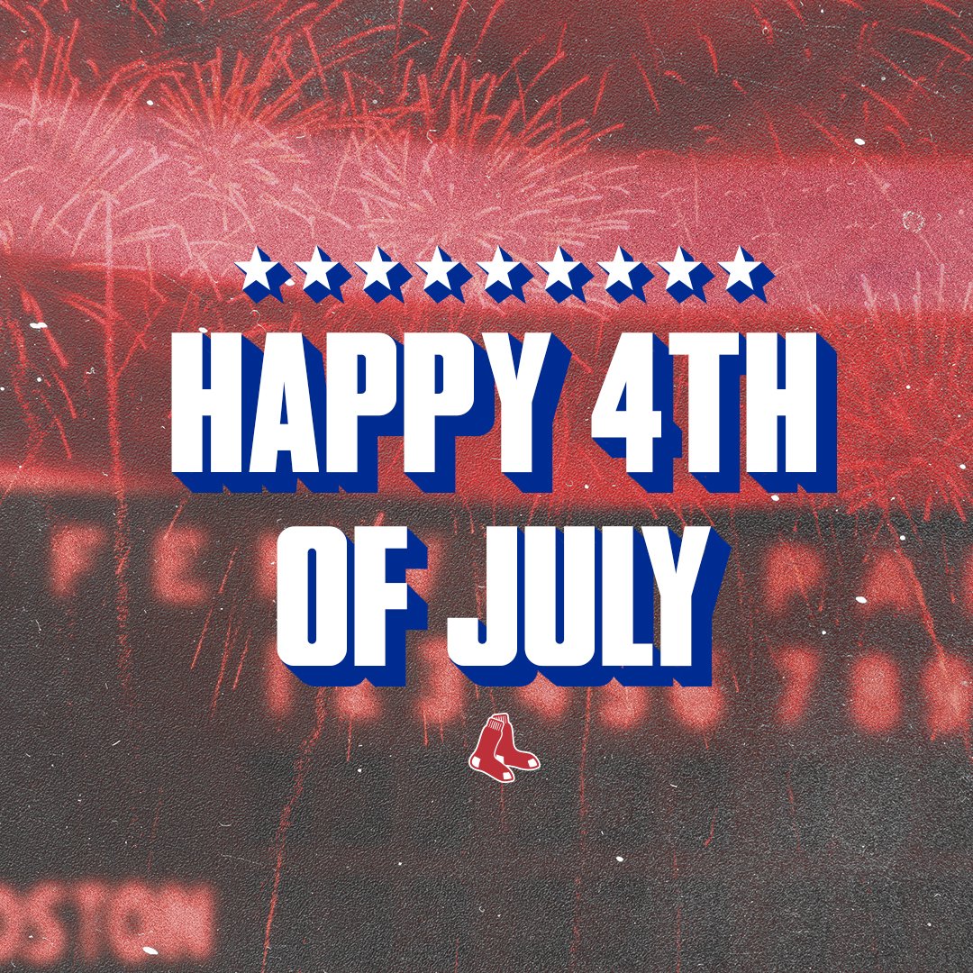 Red Sox Foundation on Twitter "RT RedSox Happy 4th of July, 