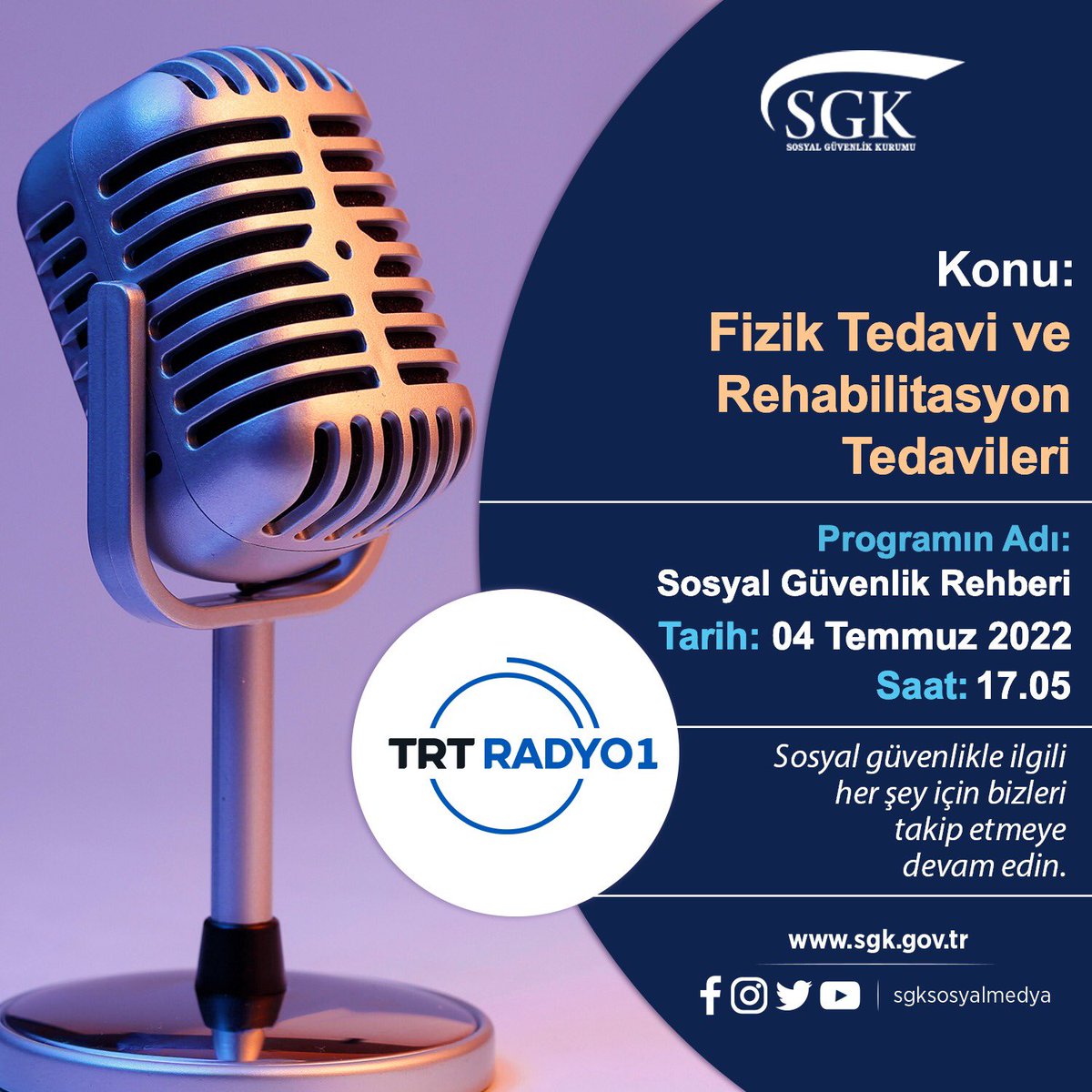 sgksosyalmedya's tweet photo. TRT Radyo 1 “Sosyal Güvenlik Rehberi” programında “Fizik Tedavi ve Rehabilitasyon Tedavileri” konusu ile bugün saat 17.05’te karşınızda olacağız.

📻  @TRTRadyo1
🖥️ https://t.co/DO9VzzcrN7 https://t.co/qTlpVpTMNl