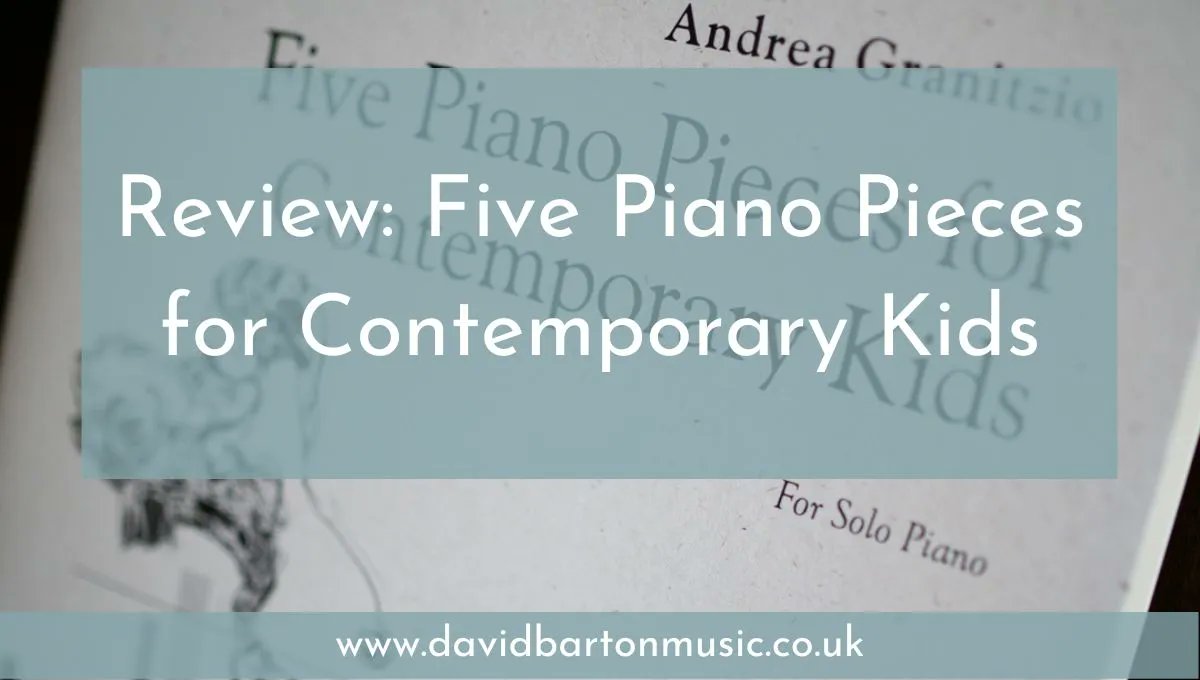 davidbartonmus's tweet photo. Despite some misgivings about the title, in case you missed last week's new review, Five Piano Pieces for Contemporary Kids includes original, enchanting and beguiling works by Andrea Granitzio, in another outstanding publication from @MusicaFerrum.

🎹 https://t.co/kAxiRGrsEc https://t.co/AalOBxeb6D