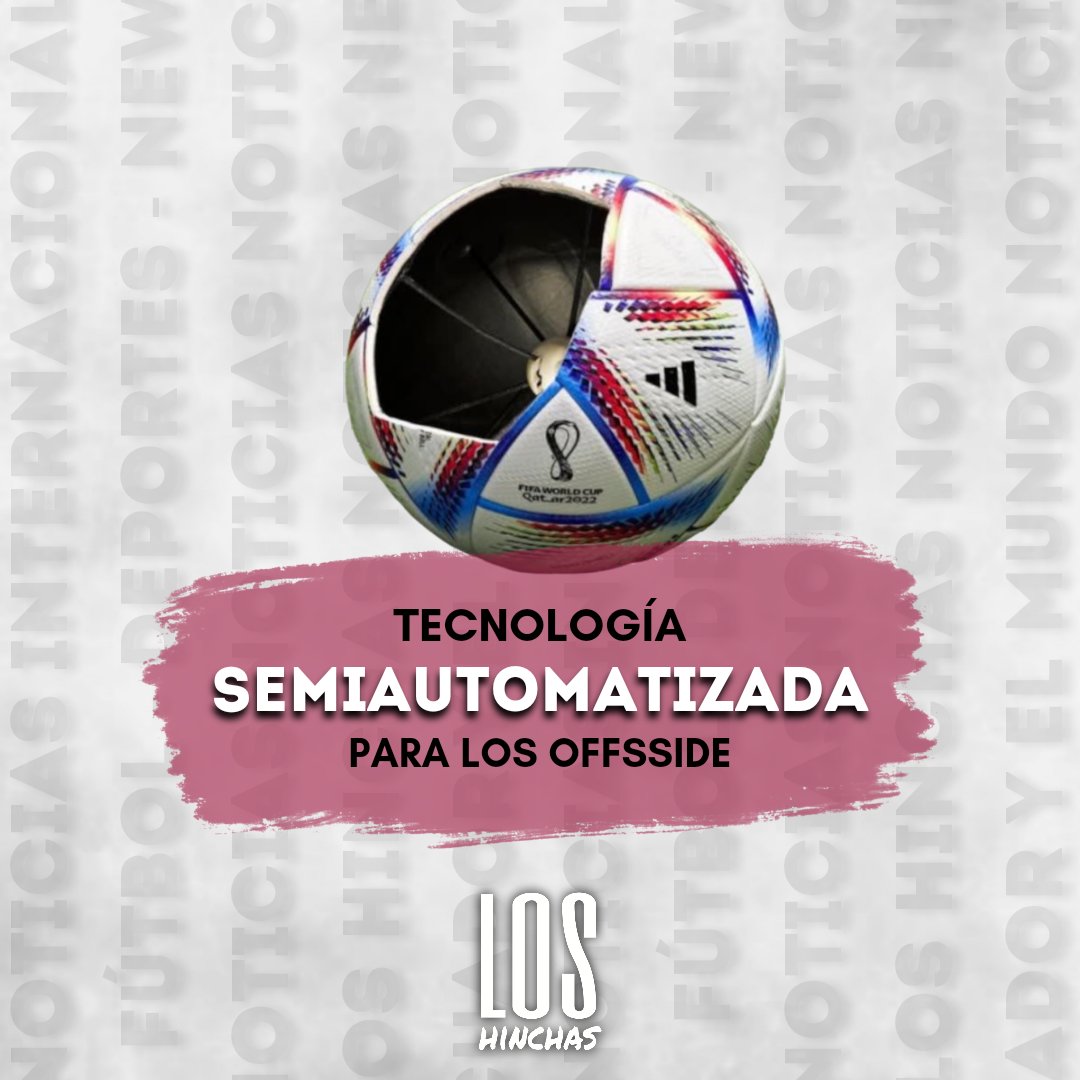 mauflores_ec's tweet photo. @LaMorochaAR

El máximo organismo del fútbol anunció la utilización semiautomatizada para resolver situaciones de fuera de juego durante el mundial Qatar 2022.

12 cámaras instaladas bajo la cubierta de los estadios captarán los movimientos del balón y hasta 29 puntos https://t.co/2dM7ww37Ma