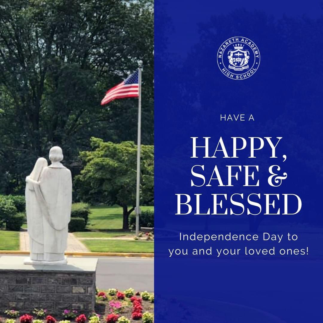 From our Nazareth family to yours, Happy Independence Day! 💙❤️🤍 #FourthofJuly