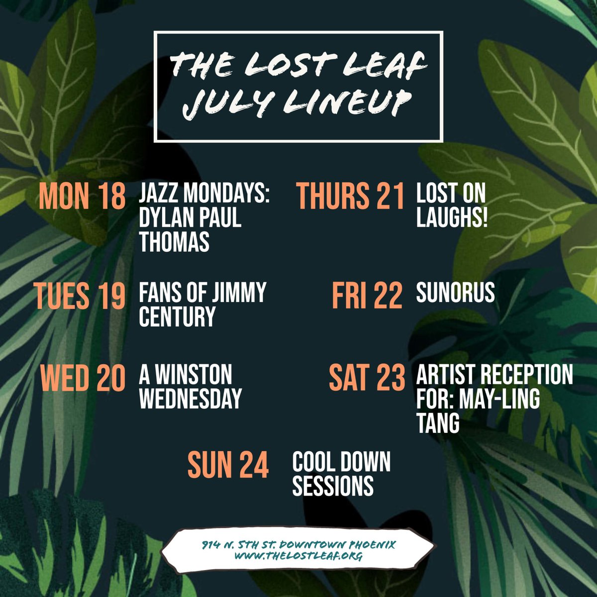 TheLostLeaf's tweet photo. π July lineup at The Lost Leaf! π
More to be announced soon!
#thelostleaf #lostleafphx #dtphx #downtownphoenix #rooseveltrowartsdistrict #rooseveltrowphx #phxbars #phoenixevents #livemusicphoenix #livemusicaz #arizonalocal https://t.co/9SgvF89tli