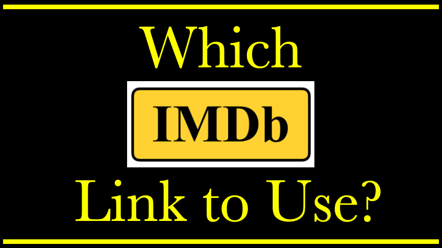 Which IMDb link(s) actors should use .... Here's the answer - youtube.com/watch?v=pL2V4h… 🎭⭐️📽️❤️