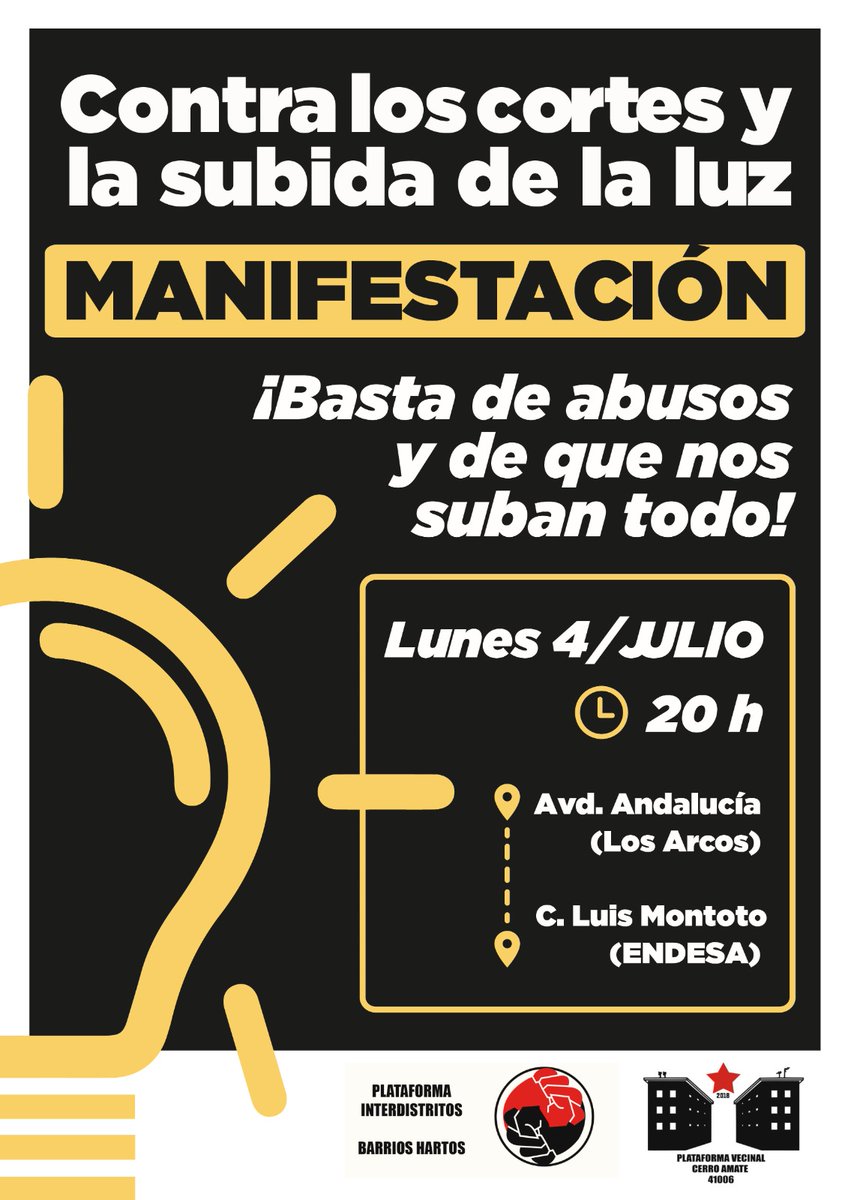 ⚠️ SEVILLA | El movimiento vecinal de los barrios hispalenses, tras semanas de protestas en el distrito Cerro-Amate y Torreblanca y apoyado por decenas de plataformas, organizaciones y sindicatos, confluirá esta tarde frente a las oficinas de Endesa en Luis Montoto a las 20:00h
