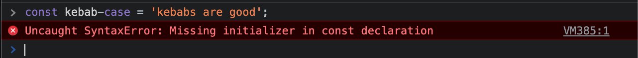 Screenshot of error in the console that results from attempting to use kebab-cased variables.