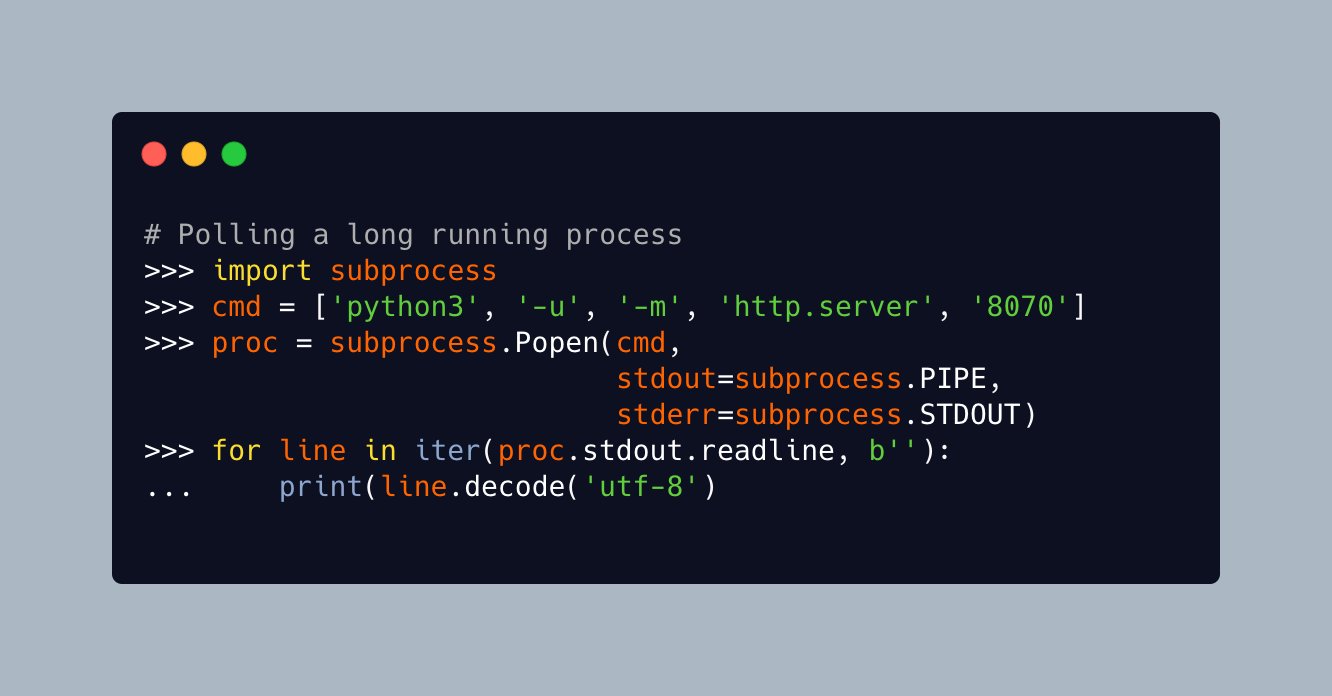 Mike Driscoll on Twitter: "#Python's module also lets you stdout and stderr during a long running process. One common method of accomplishing is to use `subprocess.Popen` and set `stdout=subprocess .PIPE`