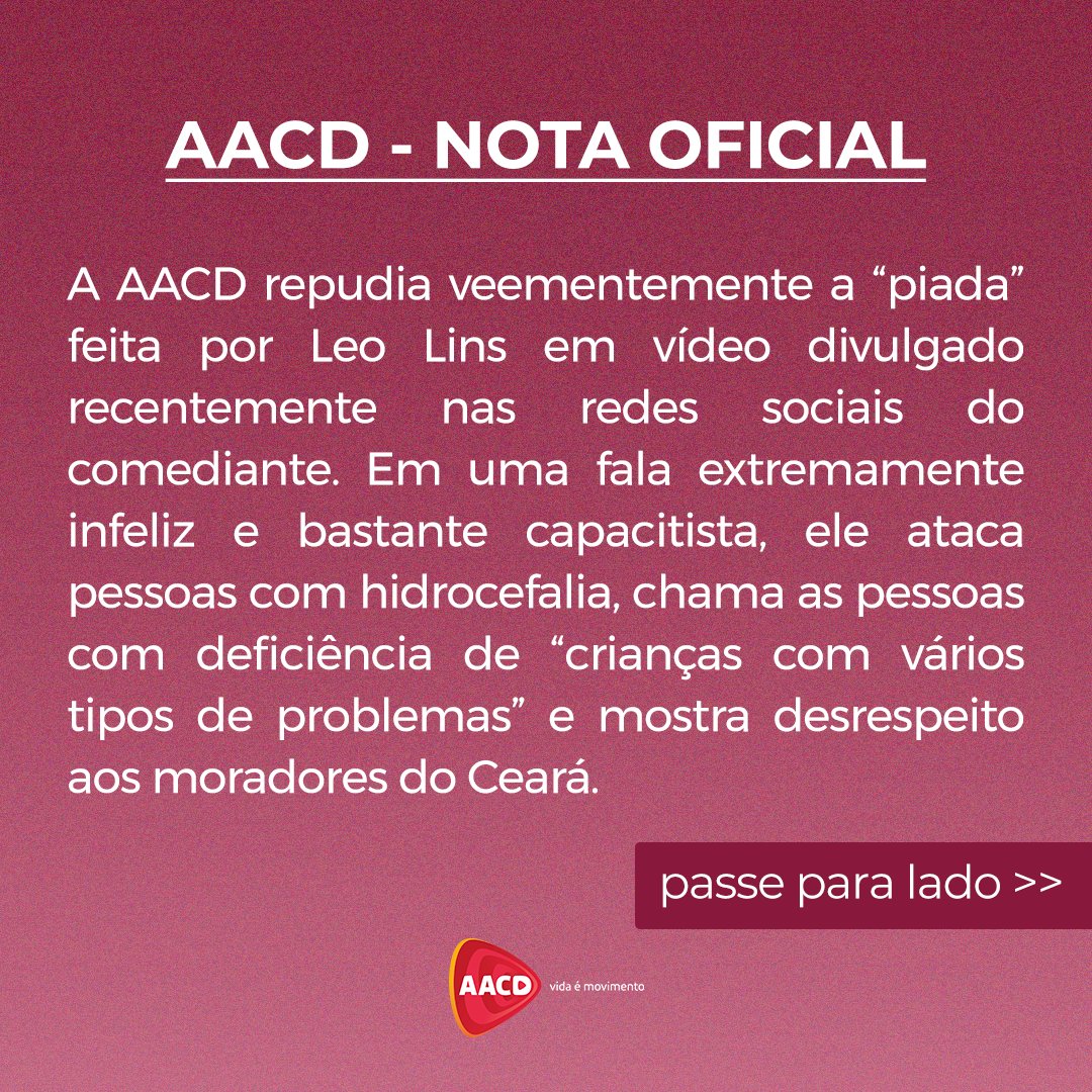 Segue o posicionamento da AACD com relação ao vídeo publicado por Leo Lins  recentemente, image size:1080x1080