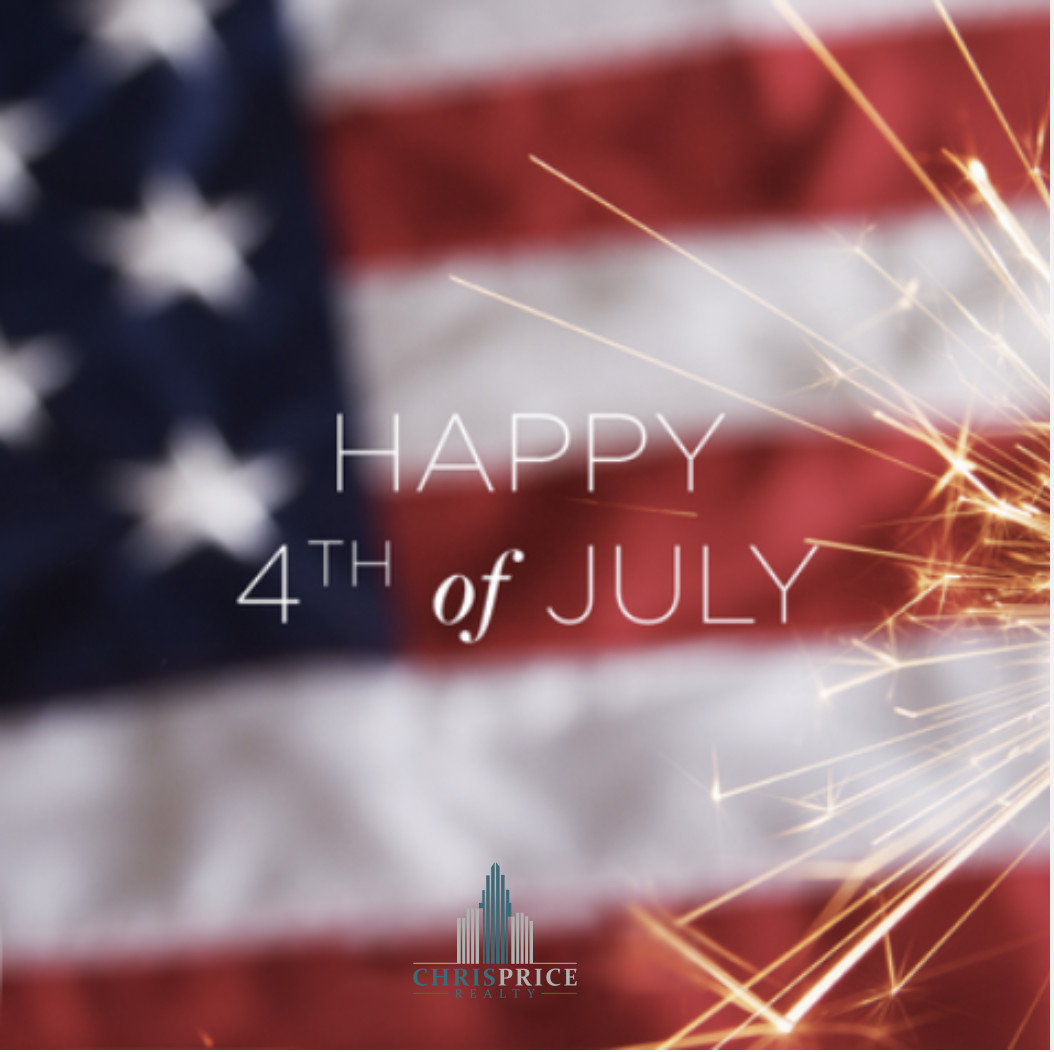 Happy 4th of July from the Chris Price Realty team!
