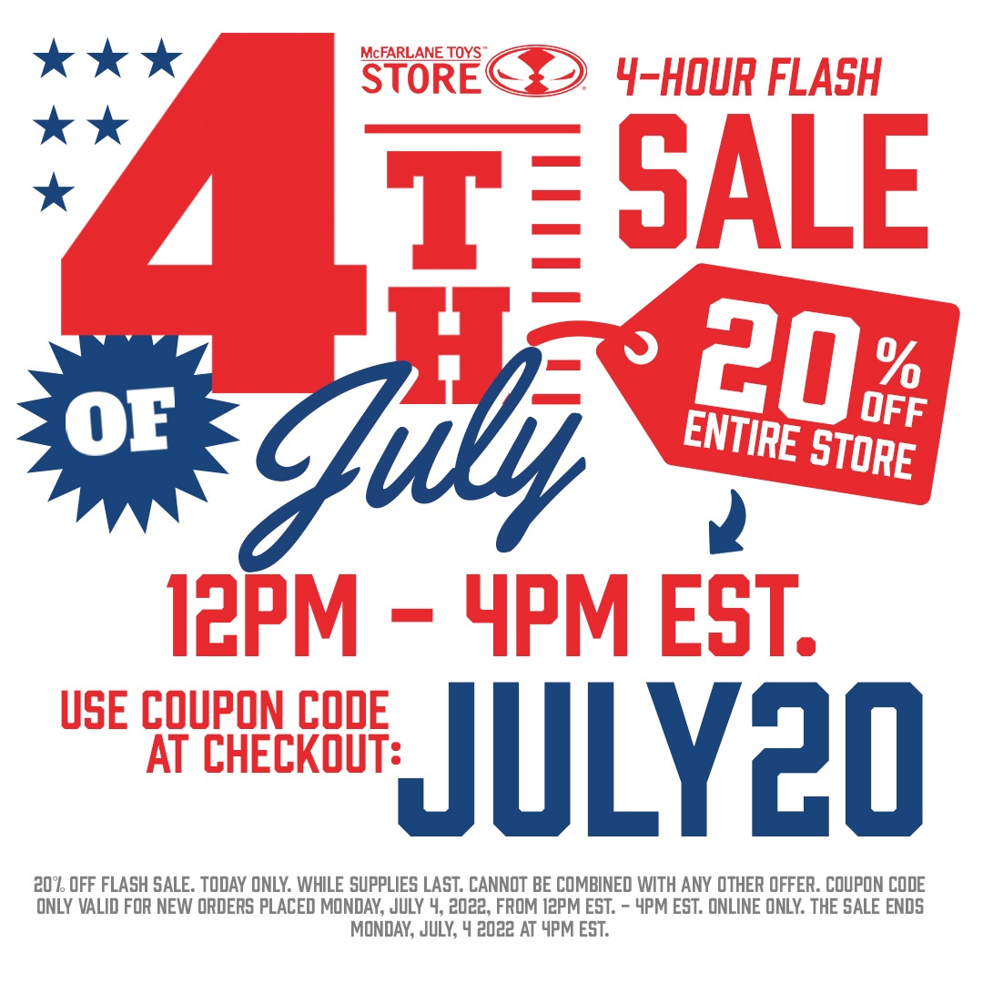 McFarlane Toys on Twitter "Cue the fireworks! 💥 McFarlane Toys Store