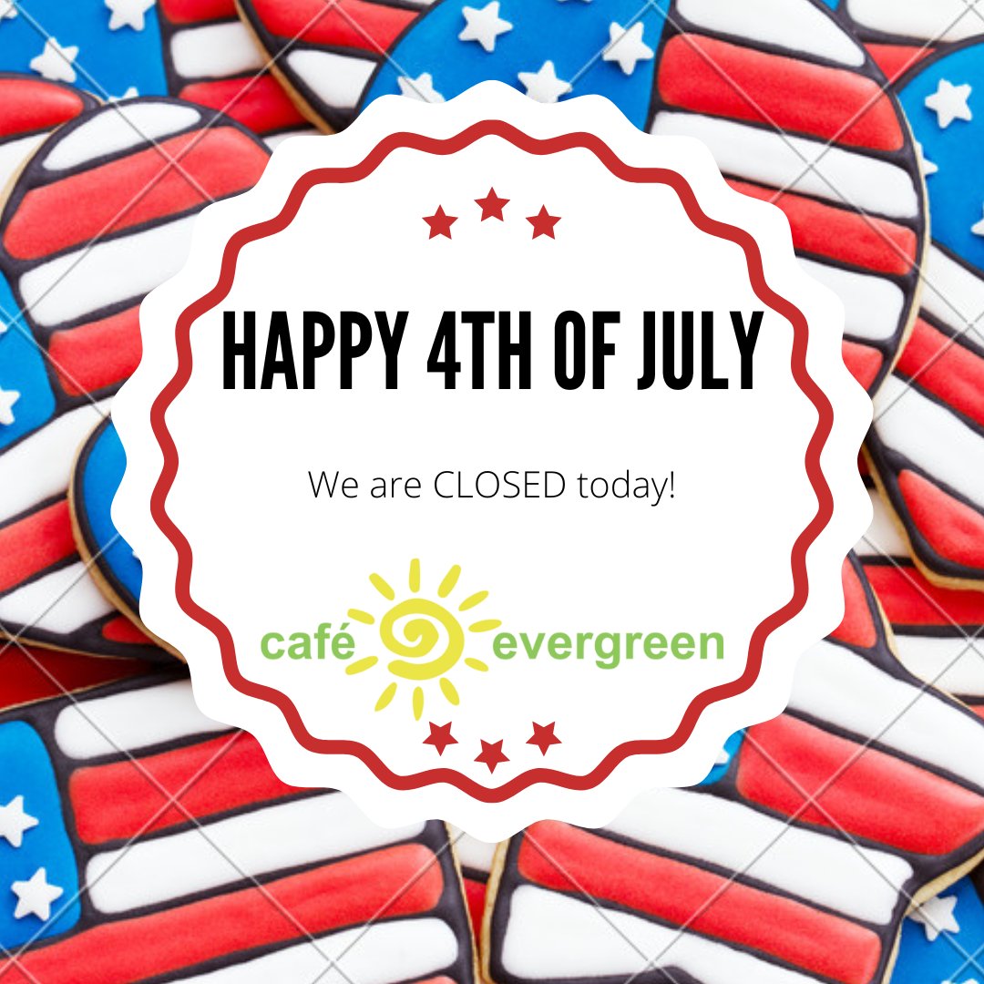 CafeEvergreen's tweet photo. Happy 4th of July Everyone! Stay cool and stay safe, and a reminder, we are CLOSED today!

#CafeEvergreen #healthyfoods #foodies #foodofinstagram #vegan #glutenfree #options #vegetarian #nokomiseats #veniceeats #treats https://t.co/nZVJIzblsK