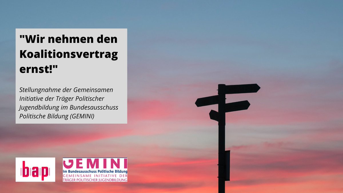 "Wir nehmen den Koalitionsvertrag ernst!" - neue  Stellungnahme der Gemeinsamen Initiative der Träger Politischer Jugendbildung (GEMINI) im <a href="/bap_de/">bap</a> 👉bap-politischebildung.de/wir-nehmen-den…