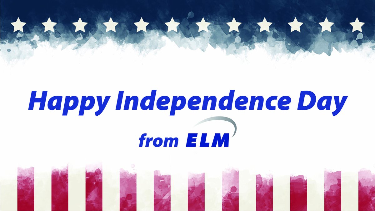 Happy Independence Day from ELM Companies! Stay safe and enjoy your holiday with friends and loved ones.