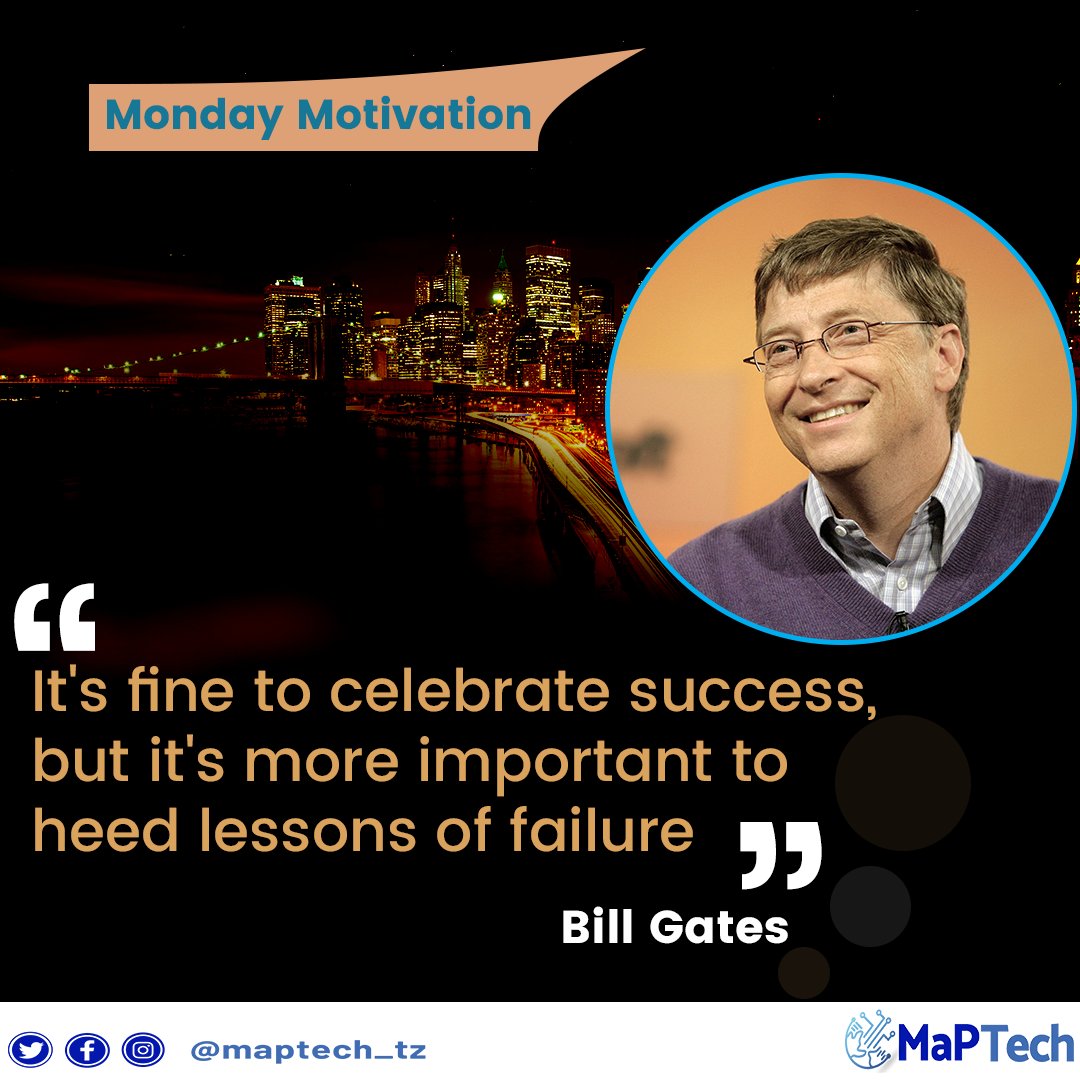 maptech_tz's tweet photo. #maptechtz #mondaymotivation #billgatesquote https://t.co/mJQm9OUKad