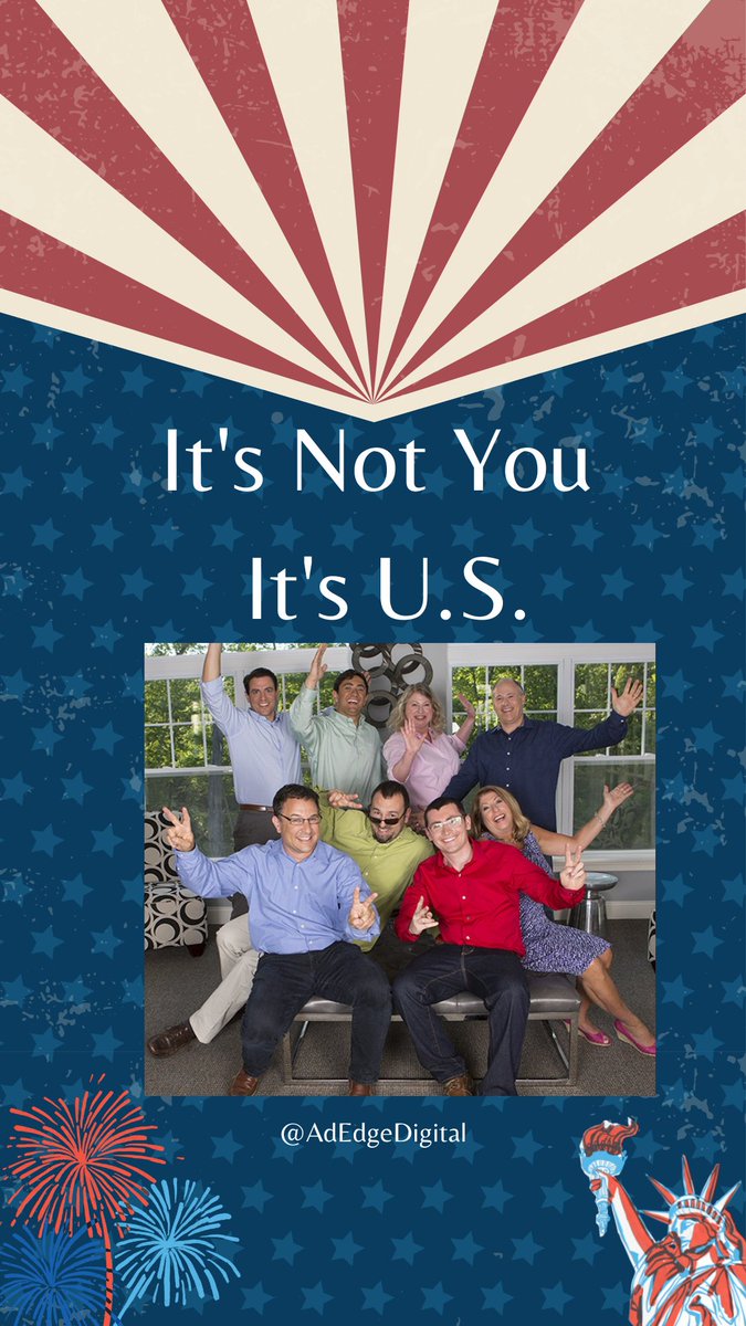 Happy 4th of July from AdEdge Digital Marketing #HappyBirthdayAmerica