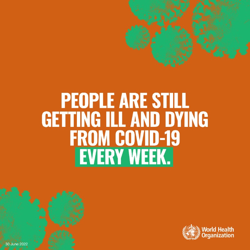 WHO's tweet photo. People are still getting ill &amp; dying from #COVID19 every week. Your health is precious. Protect yourself &amp; others by taking 6 simple steps:

1️⃣ Get vaccinated
2️⃣ Keep a safe distance
3️⃣ #WearAMask
4️⃣ Cover sneezes/coughs
5️⃣ Open windows
6️⃣ Clean your hand