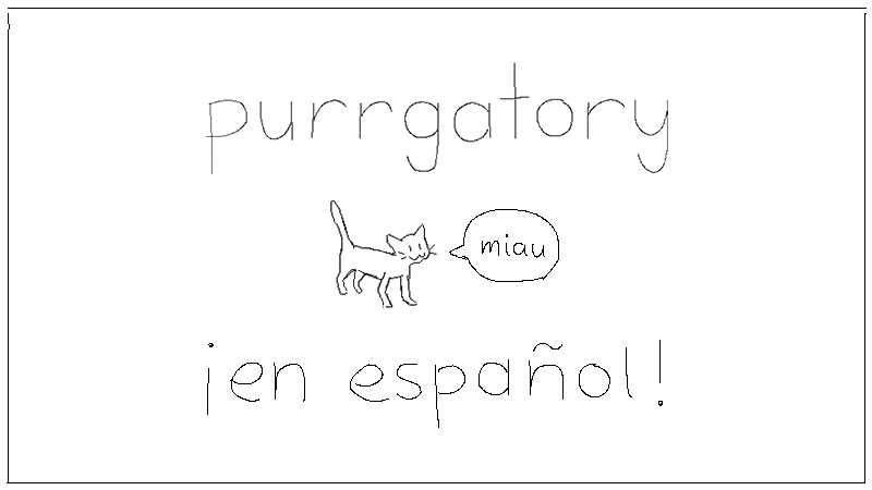 purrgatorygame's tweet photo. 🇪🇸 ¡purrgatory ya está disponible en español de españa! 🇪🇸 

¡así es, gracias al trabajo del fantástico @Samutoga, ya podéis experimentar el miaus allá en otra lengua!

🎮 steam: https://t.co/fOUnkcNyLx
🎯 itch: https://t.co/e2GTud7mRj https://t.co/KriU30nAOk
