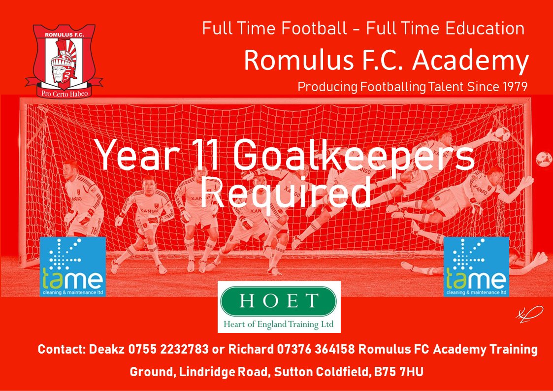 🚨 ACADEMY GOALKEEPERS WANTED! 🚨

The @Romulus_Academy are looking for two goalkeepers (Current Year 11 school leavers) to join our academy.

👇Interested? Check out all of the information below...👇