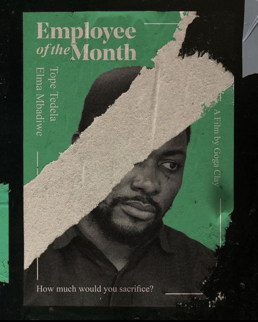 employeefilm's tweet photo. How much would you sacrifice for what is right? 
@TopeTedela and @capt_elma star in Employee of the Month by @GogaClay. 

Poster by Art Anekwe https://t.co/y5bEkEOWe1