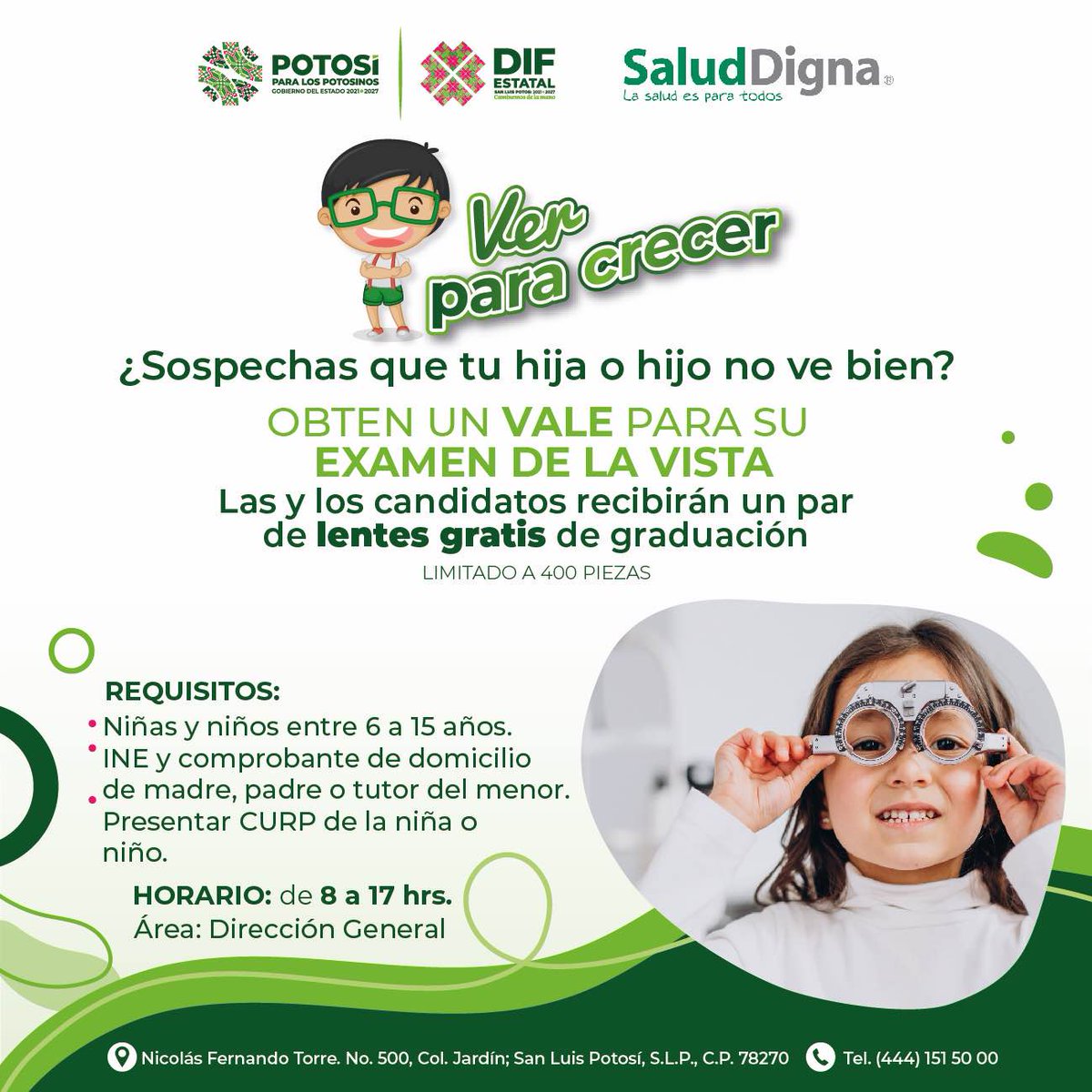 DIFEstatalSLP's tweet photo. ¿Tu hija o hijo necesita lentes? 👓🧒👦
Acude al área de Dirección General del DIF Estatal de SLP y obtén un vale para la realización de un examen de la vista.

Las primeras 400 personas que resulten candidatas recibirán un par de lentes completamente GRATIS. ✅ #DIFEstatalSLP https://t.co/a4VWY0xSqI