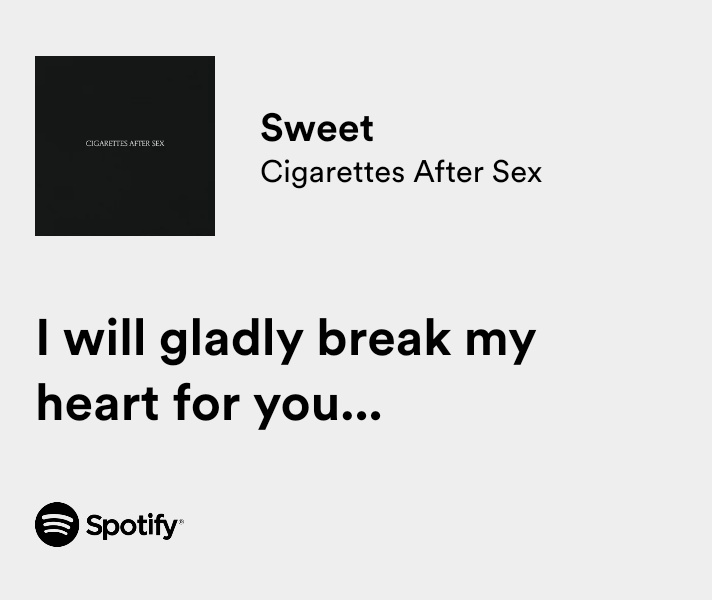 Relatable Iconic Quotes On Twitter Cigarettes After Sex Sweet 