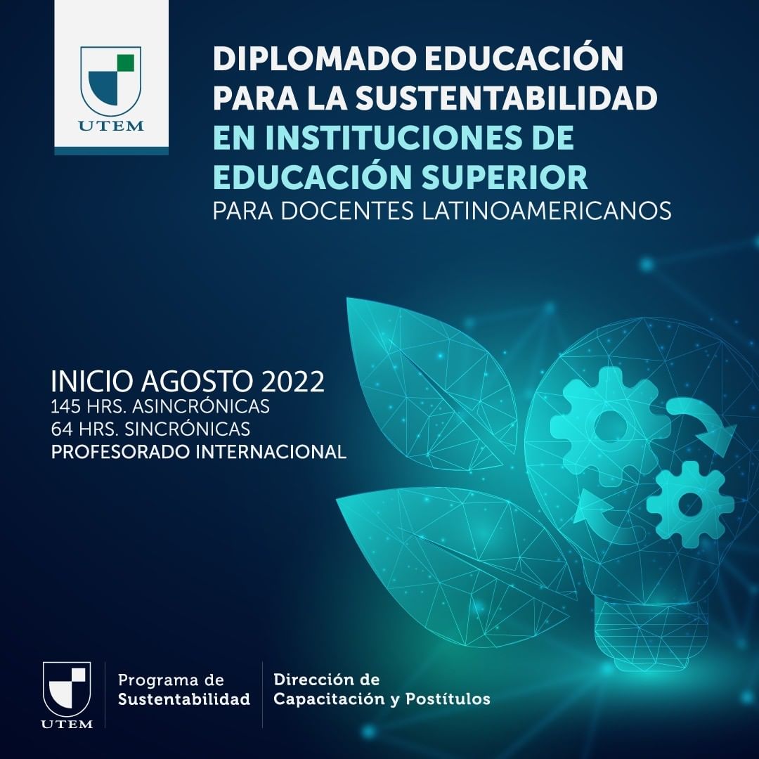 utem's tweet photo. ¡Impacta a través de #Enseñanza! 
La #UTEM te invita al Diplomado Educación para la #Sustentabilidad en #EducacionSuperior , donde podrás aportar al futuro a través de la formación de las nuevas generaciones.
.Consultas: vcontrerasc@utem.cl
Conoce más en https://t.co/70uh1L5z8K https://t.co/DOJJcN1BlP